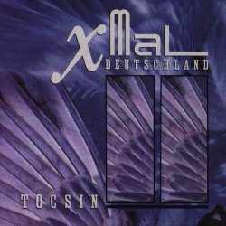 Xmal Deutschland - Tocsin (1987) [Reissue]