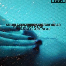 Angels Are Near - Angels Are Near (2024) [Single]