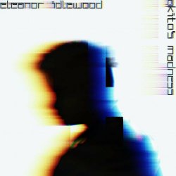 Eleanor Idlewood - Akito's Madness (2023) [EP]