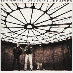 The Twins - Classics • Remixed (1991)