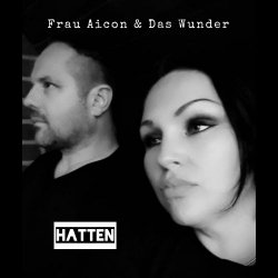 Frau Aicon & Das Wunder - Hatten (2024) [EP]
