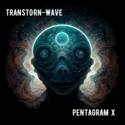 Pentagram X - Transtorn - Wave (2024)