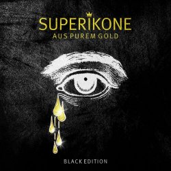Superikone - Aus Purem Gold (Black Edition) (2023) [EP]