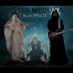 Sister Medusa - Black Magic (2024) [EP]