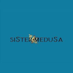 Sister Medusa - Ethyreal Song (2023) [Single]