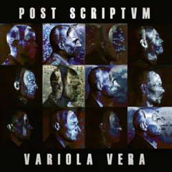Post Scriptvm - Variola Vera (2019)