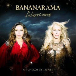 Bananarama - Glorious - The Ultimate Collection (2024) [3CD]
