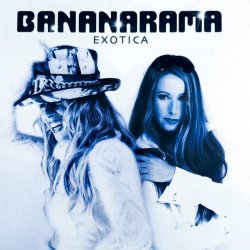 Bananarama - Exotica (2001)