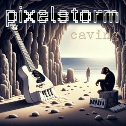 Pixelstorm - Caving (2024) [Single]