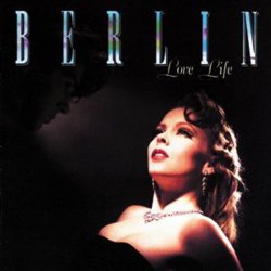 Berlin - Love Life (1984)