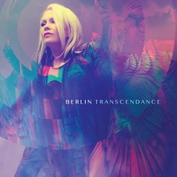 Berlin - Transcendance (2019)
