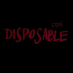 Cierń - Disposable (2024) [Single]