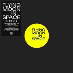 Flying Moon In Space - Remix (2022) [EP]
