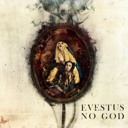 Evestus - No God (2012) [EP]