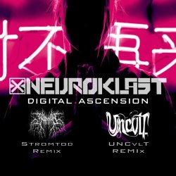 Neuroklast - Digital Ascension (2023) [EP]