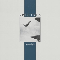 Spectres - Nostalgia (2020)