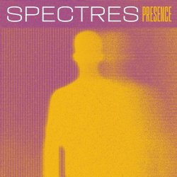 Spectres - Presence (2024)