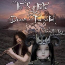 The Synthetic Dream Foundation - The Witch King (1st Movement) (2015) [EP]