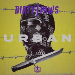 DIЯTY|PΔWS - Urban (2022)