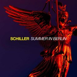 Schiller - Summer In Berlin (Deluxe Edition) (2021) [2CD]