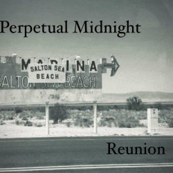 Perpetual Midnight - Reunion (2024) [Single]