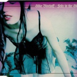 Silke Bischoff - Felix In The Sky (2011) [Single]