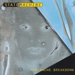 Statemachine - Avalanche: Breakdown (Limited Edition) (1996) [2CD]