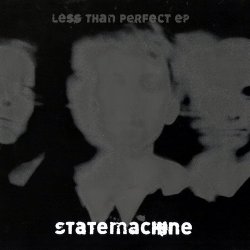 Statemachine - Less Than Perfect (2002) [EP]