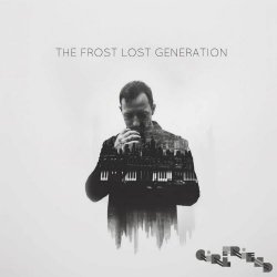 The Frost - Lost Generation (2024) [EP]