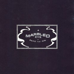 Marbled Eye - Read The Air (2024)