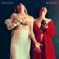 Kaleida - In Arms (2024)