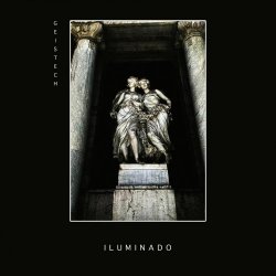 Geistech - Iluminado (2022) [EP]
