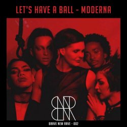 Moderna - Let's Have A Ball (2022) [Single]