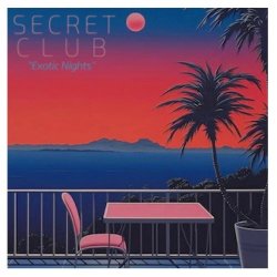 Secret Club - Exotic Nights (2024) [EP]