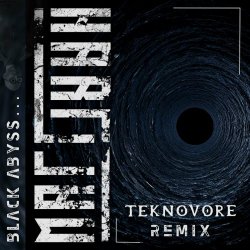Matt Hart - Black Abyss (TeknoVore Remix) (2024) [Single]