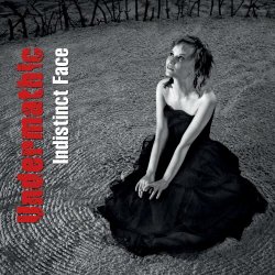 Undermathic - Indistinct Face (2013)