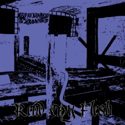 Give My Remains To Broadway - Rend My Flesh (2024) [Single]
