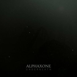 Alphaxone - Underneath (2022) [EP]
