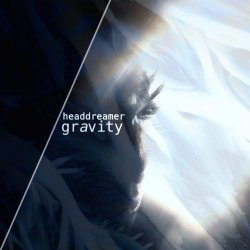 Headdreamer - Gravity (2024) [EP]