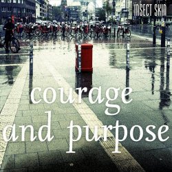 Insect Skin - Courage And Purpose (2024) [Single]