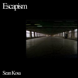 Sean Kosa - Escapism (2024) [Single]