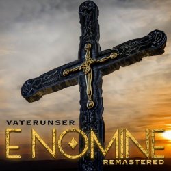 E Nomine - Vater Unser (2024) [EP Remastered]
