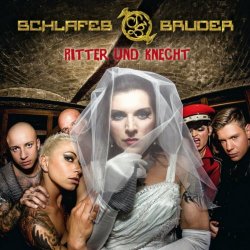 Schlafes Bruder - Ritter Und Knecht (2013) [Single]