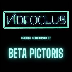 Beta Pictoris - Videoclub (2024) [EP]