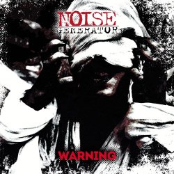 Noise Generator - Warning (2016) [EP]