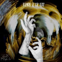 Lux Mala - Vamos A La Luz (2023) [Single]