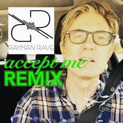 Electric Sol - Accept Me: Rayman Rave Remixes (2020) [Single]