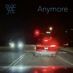 Electric Sol - Anymore (2024) [Single]