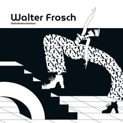 Walter Frosch - Diskothekenbesitzer (2020)