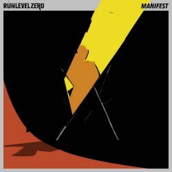 Run Level Zero - Manifest (2024) [Single]